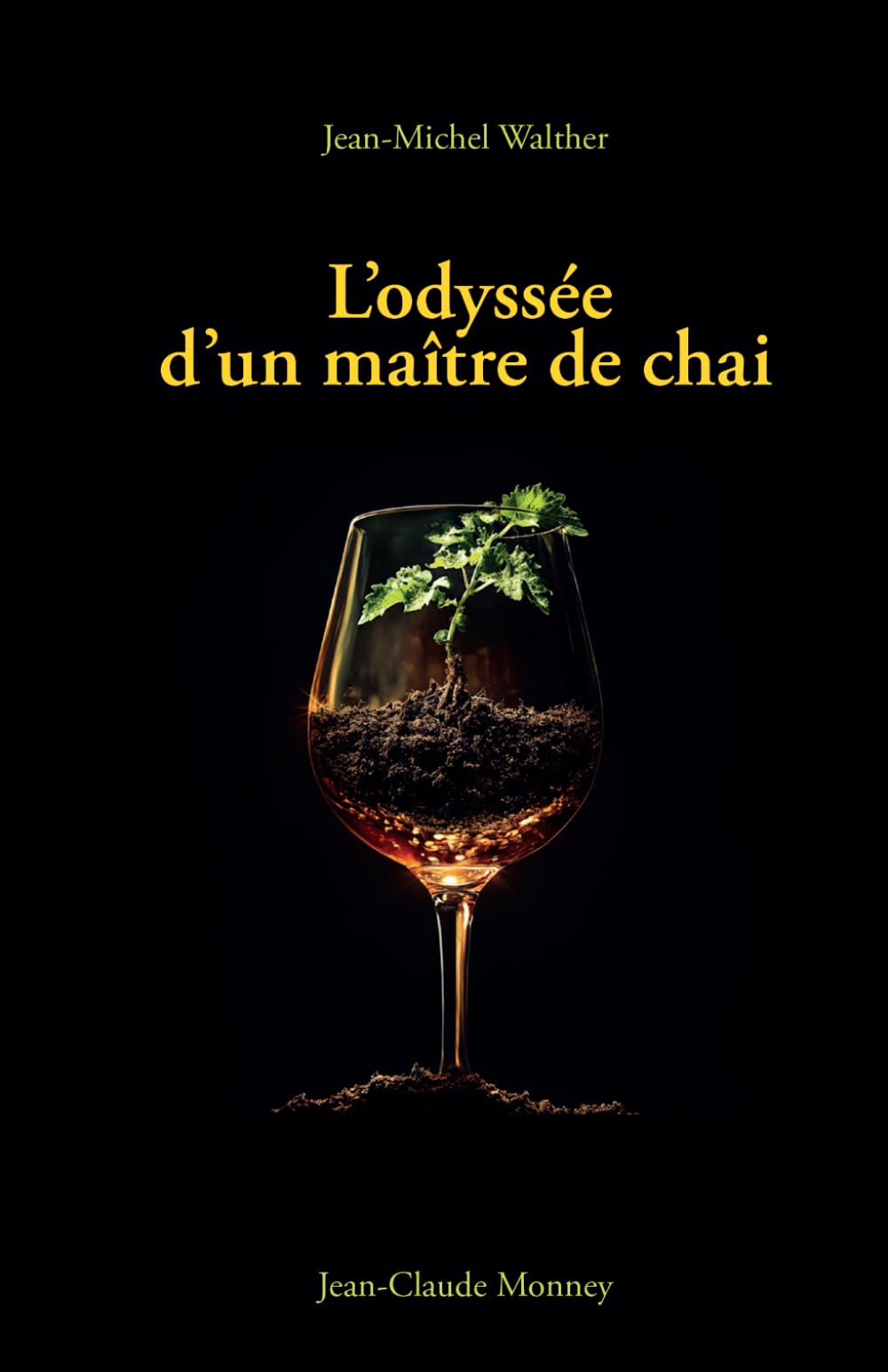 L’Odyssée d’un maître de chai: Du Terroir au Nectar