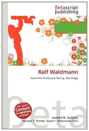  Ralf Waldmann: Grand Prix Motorcycle Racing, Max Biaggi
