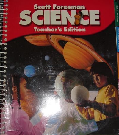 Scott Foresman Science 4th Grade Teacher Edition
