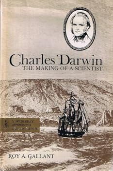 Hardcover Charles Darwin: the Making of a Scientist Book