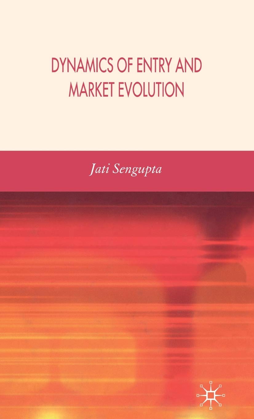 Dynamics of Entry and Market Evolution