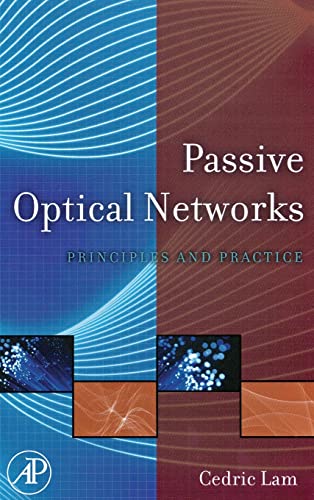 Passive Optical Networks: Principles and Practice view 2
