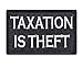 Taxation is Theft Hook and Loop Patch Morale Tags Fully Embroidered (Black and White)