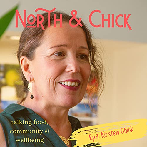 7: Episode 7 - Kirsten Chick