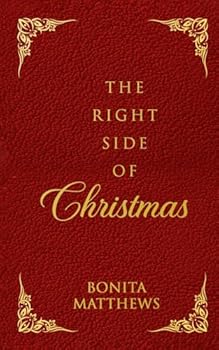 Paperback The Right Side of Christmas Book