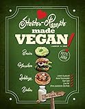  Veganes Kochbuch: The Vegan Way: Starter-Rezepte made VEGAN! (Vegane High-Carb Low-Fat Rezepte, Band 1)