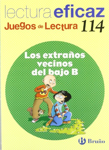 Los extraños vecinos del bajo B Juego de Lectura (Castellano - Material Complementario - Juegos de Lectura)