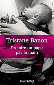 Paperback Prendre un papa par la main [French] Book