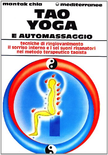 Tao yoga e automassaggio Tao yoga e automassaggio