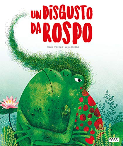 Un disgusto da rospo. Ediz. a color