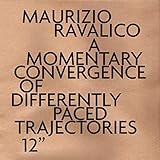 RAVALICO, MOMENTARY CONVERGENCE..