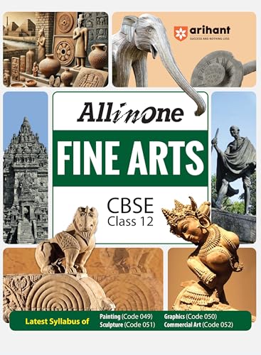 Arihant All in One Fine Arts Class 12 for CBSE Exams 2025-26 | Rev...