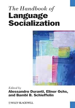 Amazon.com: The Handbook of Language Socialization
