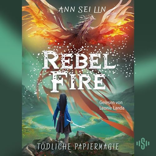 Rebel Fire - Tödliche Papiermagie cover art