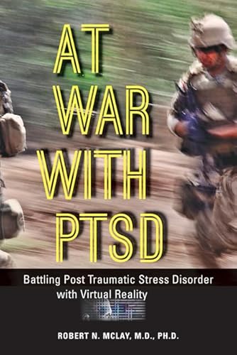 At War with PTSD: Battling Post Traumatic Stress Disorder with Virtual Reality