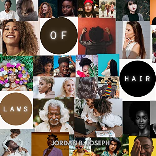 LAWS OF HAIR: The Understanding of Natural Hair & At Home Routines. (English Edition) - Image 3