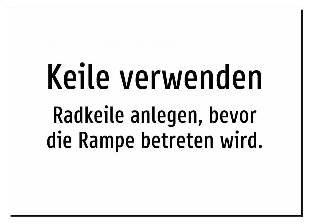 38550-DE-T-13 | Keile verwenden - Radkeile anlegen, bevor die Rampe | Aufkleber A2, 594 x 420mm | nur Text, ohne Symbolgrafik