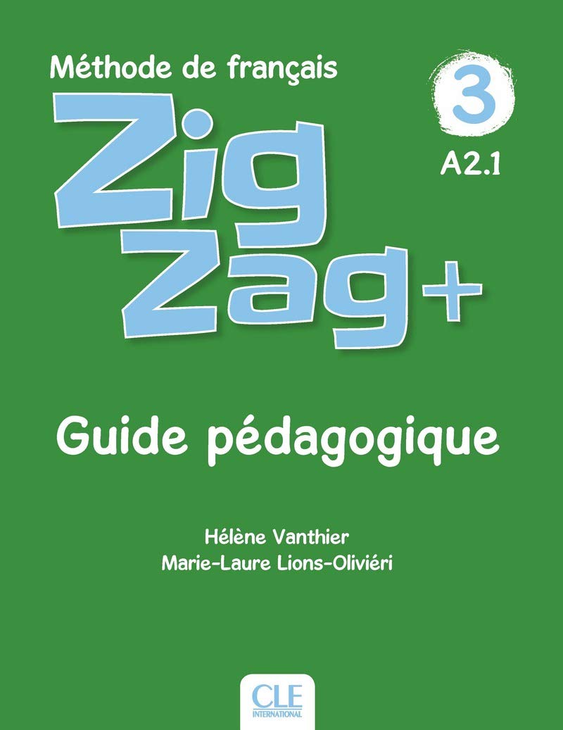 Zigzag +: Guide pedagogique 3