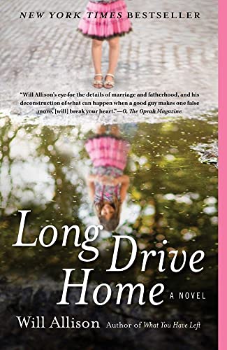 Long Drive Home: A Novel
