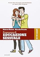 Programma Di Educazione Sessuale 11 Anni/14 Anni 8804360380 Book Cover