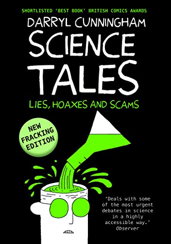 Science Tales: Lies, Hoaxes and Scams
