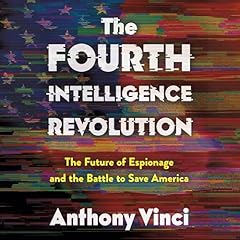 The Fourth Intelligence Revolution Audiolibro Por Anthony Vinci arte de portada