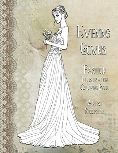 Evening Gowns: Fashion Illustration Coloring Book #TOP28