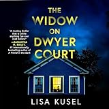The Widow on Dwyer Court