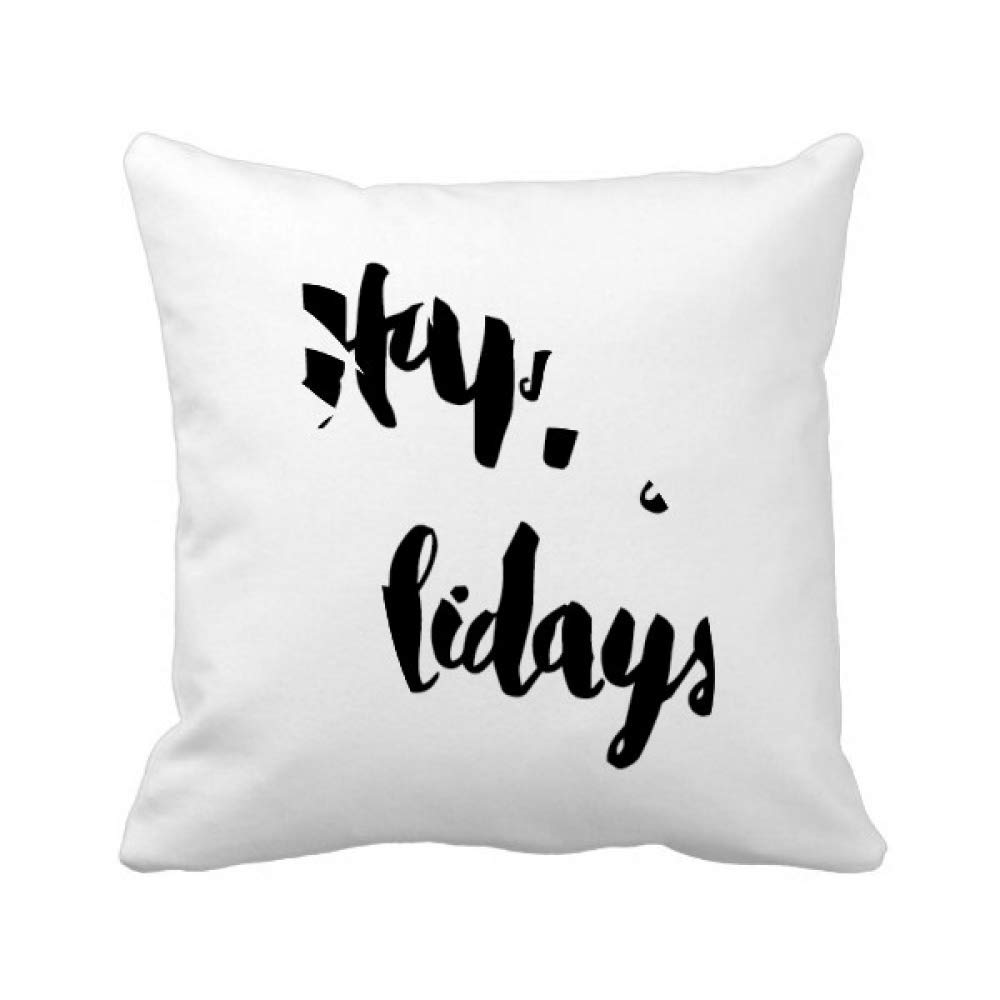 Housse de coussin Happy Holiday idée cadeau déco maison format carré