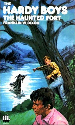 The Haunted Fort: 3 (The Hardy boys)