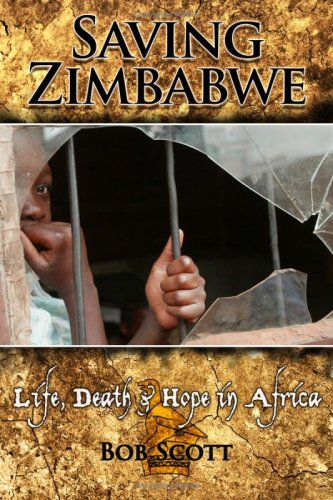 Saving Zimbabwe 0615268692 Book Cover