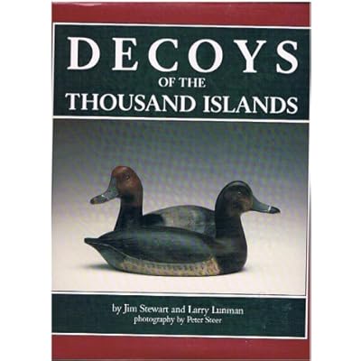 Decoys of the Thousand Islands