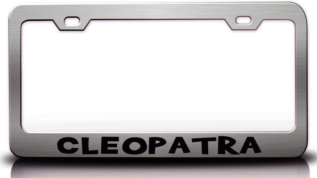 Cleopatra Female Name Metal Car SUV Truck License Plate Frame Ch h59