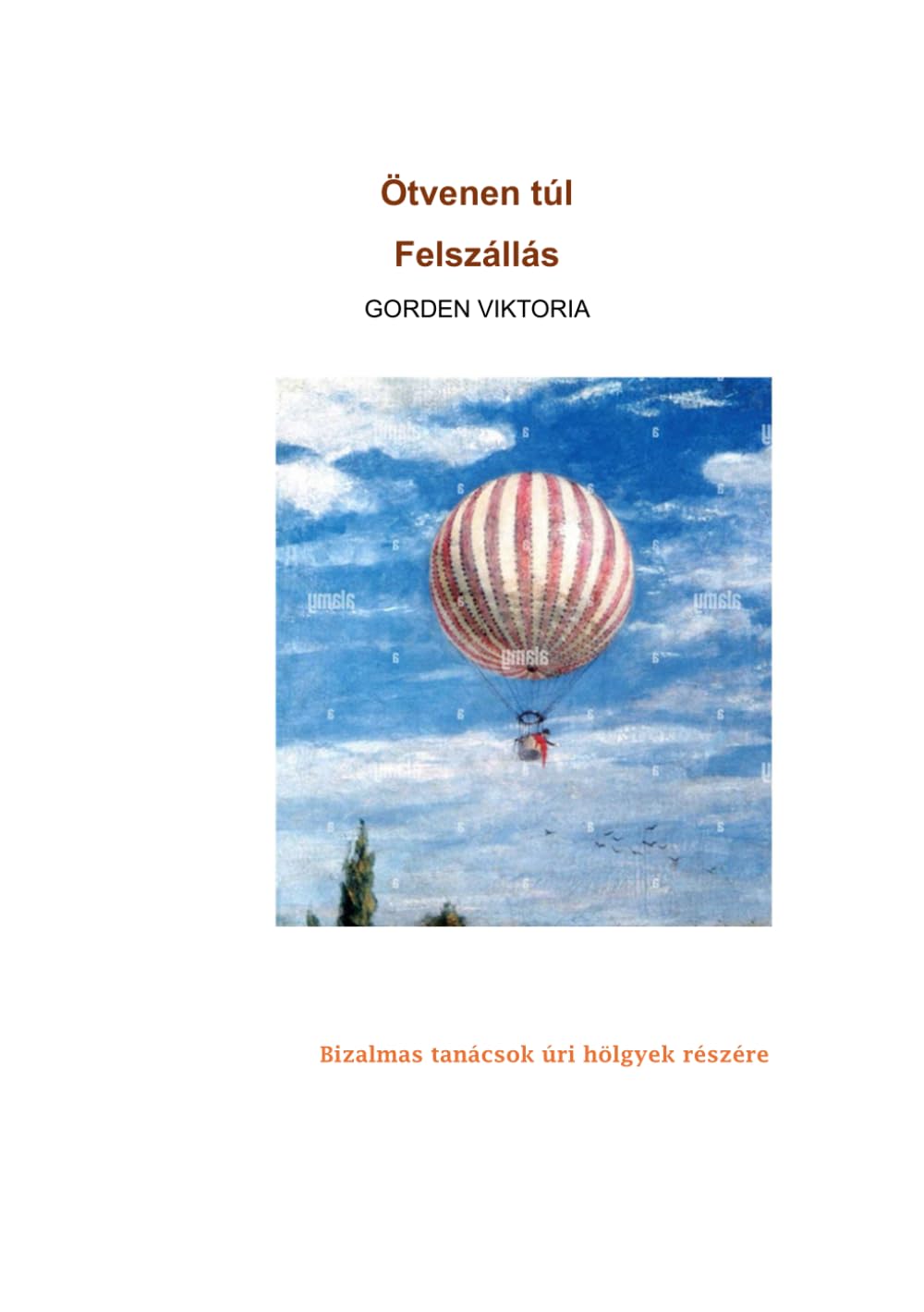Ötvenen túl: Felidoben