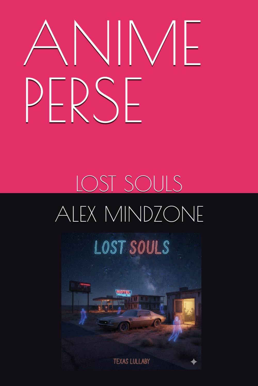 ANIME PERSE: LOST SOULS