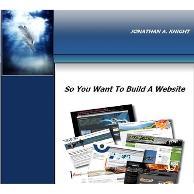 So, You Want To Build A Website?