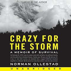 Crazy for the Storm Audiobook By Norman Ollestad cover art