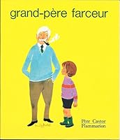 Grand-père farceur 2081600439 Book Cover