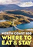 north route jacke  North Coast 500: Where to Eat and Stay official guide