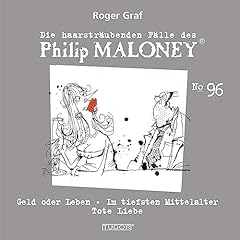 Couverture de Geld oder Leben/ Im tiefsten Mittelalter/ Tote Liebe