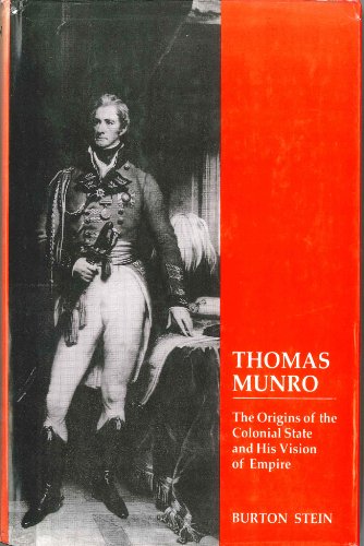 Thomas Munro: The Origins of the Colonial State... 0195623312 Book Cover