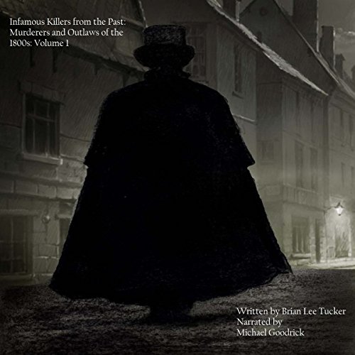 Infamous Killers from the Past