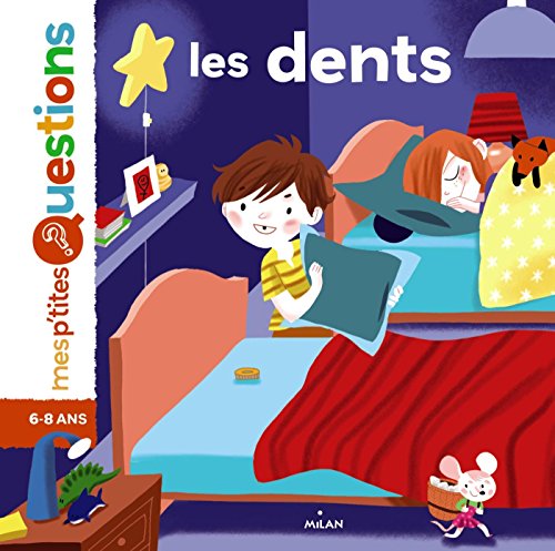 Télécharger Les dents (Mes p'tites questions) Francais PDF