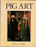 Pig Art 0688021484 Book Cover