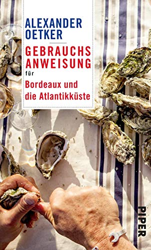 Télécharger Gebrauchsanweisung für Bordeaux und die Atlantikküste Francais PDF