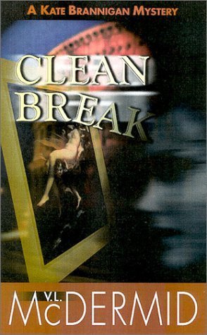 Buy Clean Break (Kate Brannigan Series) — BookShops.in