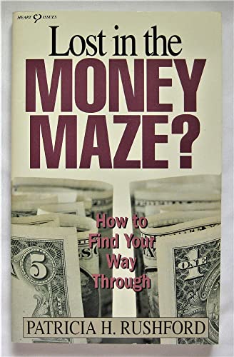 Lost in the Money Maze