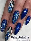  Nail Art Techniken: Das Mysteriöse Mädchen mit dem Blauen Kleid