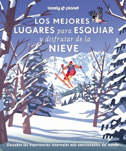 Los mejores lugares para esquiar y disfrutar de la nieve (Viaje y aventura)