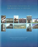 A Heritage Inventory of ESB Buildings Delany, Brendan; Carroll, Peter and Doherty, Judith 0950287431 Book Cover